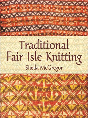cover image of Traditional Fair Isle Knitting